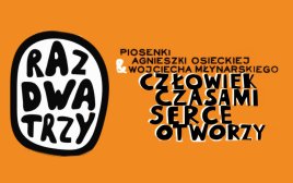 Raz Dwa Trzy w Krośnie: Poetycka wyliczanka w rockowej oprawie
