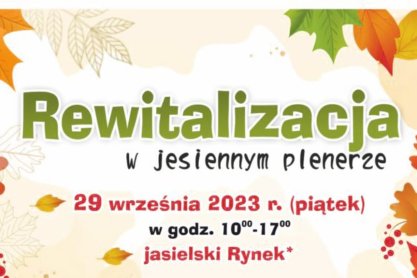 Rewitalizacja w jesiennym plenerze