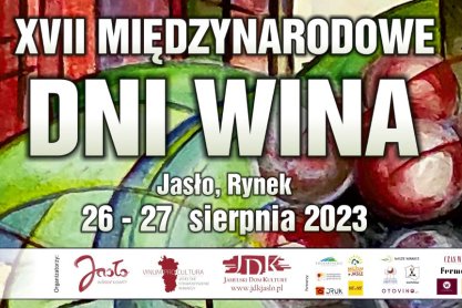 Wyjątkowy weekend. Dni Wina w Jaśle