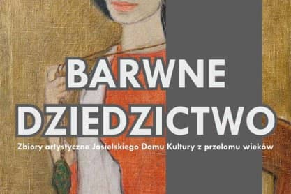 Zbiory artystyczne Jasielskiego Domu Kultury z przełomu wieków w galerii JDK